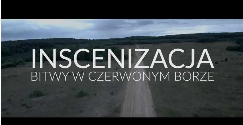 Zdjęcie do wiadomości Inscenizacja bitwy w Czerwonym Borze