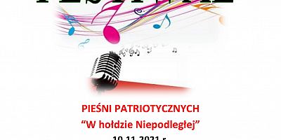 Plakat zachęcający do udziału w Festiwalu Pieśni Patriotycznych 