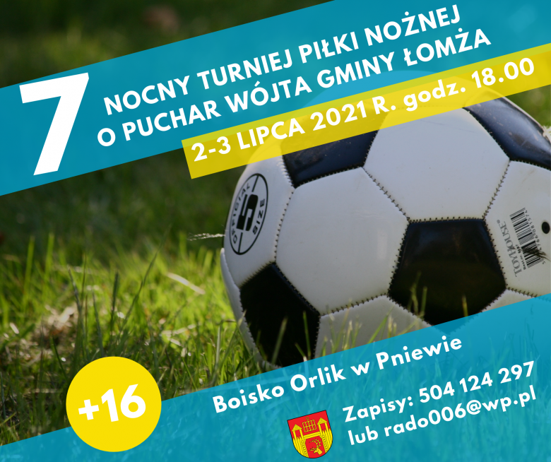 Ruszają zapisy do VII edycji Nocnego Turnieju Piłki Nożnej o Puchar Wójta Gmina Łomża!